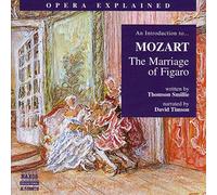 Opera explained marriage of figaro CD