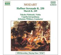 Mozart, W.A. – Sérénade n°7 « Haffner » / Marche K.249 – NAXOS