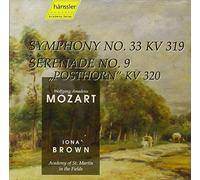 Mozart W a : Symphony No. 33, Serenade No. 9 Posthorn