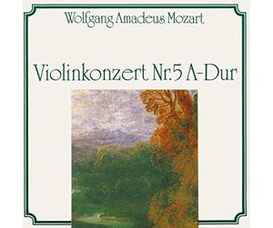 Mozart, W.A. - Violinkonzert Nr 5 a Dur