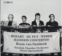 Mozart - Weber - Du Puy - Bassoon Concerto . Bram Van Sambeek