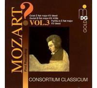 Mozart: Wind Music Vol 3 Consortium Classicum