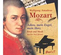 Mozart,Wolfgang Amadeus - Adieu,Mein Engel,Mein Herz