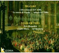 Mozart, Wolfgang Amadeus - Divertimenti N° 1, 3 & 5 K.439B