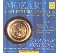 Mozart, Wolfgang Amadeus - Les Derniers Quatuors à Cordes Vol.1