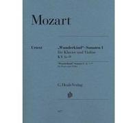 Mozart Wolfgang Amadeus - Sonates De Jeunesse (Wunderkind) Vol.1 Kv6-9 - Violon/Piano