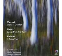 Dimitri Ashkenazy / Omega Ensemble – Mozart: Clarinet Quintet / Munro: Songs from Bush – CD – Import