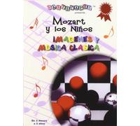 Mozart Y Los Niños-Imagenes Y Musica [Import]