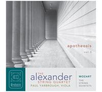 Mozart / Yarbrough / Alexander String Quartet - String Quintets Apotheosis Vol. 3 [Compact Discs]