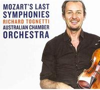 Mozart / Tognetti, Richard / Australian Chamber - Mozart's Last Symphonies [Import]
