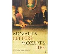 Mozart's Letters, Mozart's Life Spaethling, Robert (Auteur)