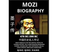 Mozi Biography - Mohist School Philosopher & Thinker, Most Famous & Top Influential People In History, Self-Learn Reading Mandarin Chinese, Vocabulary, Easy Sentences, Hsk All Levels, Pinyin, English