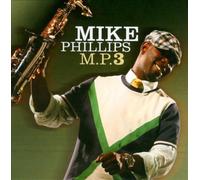 MP3 by Mike Phillips [CD] NEUF