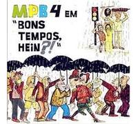 Mpb 4 - Bons Tempos Hein (US Import)