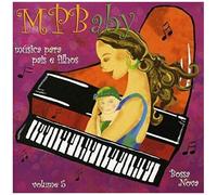 Mpbaby (Música Para Pais E Filhos), Vol.5: Bossa Nova