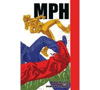 MPH Library Edition - Mark Millar - Dark Horse Books - ebook (ePub illustré) - Livre