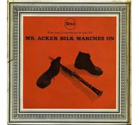 Mr. Acker Bilk's Paramount Jazz Band* - Mr. Acker Bilk Marches On EP - Mr. Acker Bilk's Paramount Jazz Band* 7" 45