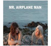 Mr Airplane Man - I'm In Love / No Place To Go [Vinyl]