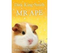 Mr. Ape King-Smith, Dick (Auteur)