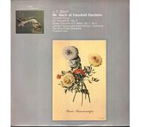 Mr. Bach at Vauxhall Gardens. Works by J.C. Bach (Vauxhall Songs - Sei Canzonette Op. 4 - Organ Concerto in F major op.7 No 2. Jennifer Vyvyan and Elsie Morison - Sopranos. Thurston Dart and the Boyd Neel Orchestra. MONO
