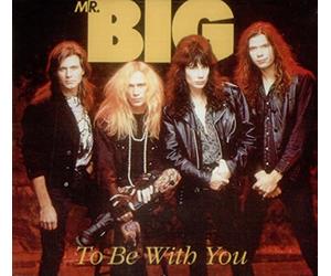 Mr. Big - to Be with You