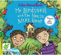 [(Mr Birdsnest and the House Next Door)] [ By (author) Julia Donaldson, Read by Olivia Colman ] [April, 2013]