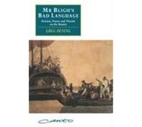 Mr Bligh's Bad Language Greg Dening (Auteur)