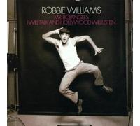 Williams,Robbie - I Will Talk and Hollywood Will