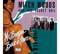 Mr. Boogie's Back in Town by Mitch &. Rocket 88'S Woods [CD] NEUF