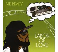 Mr. Brady - Labor of Love
