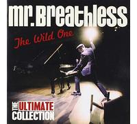 Mr. Breathless - Wild One-The Ultimate Collection [Import]