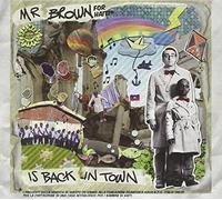 Mr.Brown for Haiti - Mr.Brown is Back in Town [Import]