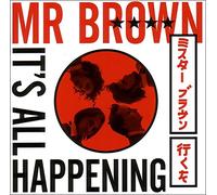 Mr Brown - It's All Happening [Import]