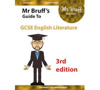 Mr Bruff's Guide to GCSE English Literature