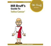 Mr Bruff's Guide To 'julius Caesar