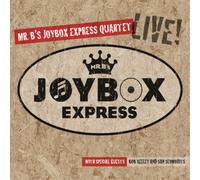 Mr. B's Joybox Express Quartet Live (CD) Album