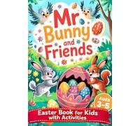 Mr Bunny and Friends: Easter Books for Kids 3-5 with Activities, Mazes, Puzzles, Word Search and More