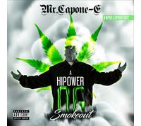 Mr. Capone-E - A Highpower Og Smokeout [Cd] Explicit