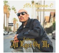Mr Capone E, Mr Youn - California Love: All Eyez On Me [Cd]