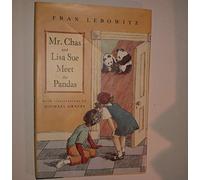 Mr. Chas and Lisa Sue Meet the Pandas