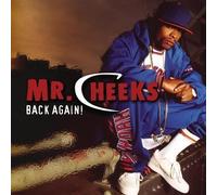 Mr Cheeks - Back Again