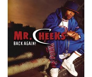 Mr Cheeks - Back Again