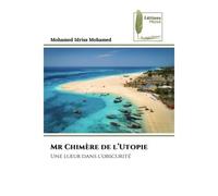 Mr Chimère de l'Utopie