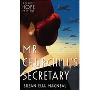 Mr Churchill's Secretary (Maggie Hope) Macneal, Susan Elia (Auteur)