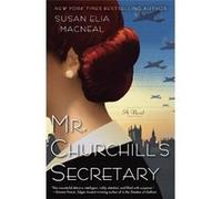 Mr. Churchill's Secretary (Maggie Hope Mysteries) - [Livre en VO] Susan Elia Macneal (Auteur)