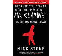 Nick Stone – Mr. Clarinet – Roman – Thriller Max Mingus