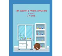 Mr. Coconut's Physics Adventure