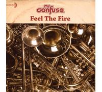 Mr. Confuse - Feel The Fire