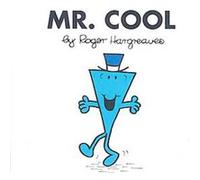 Mr.Cool, Mr. Men and Little Miss Roger Hargreaves (Auteur)