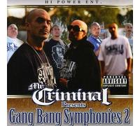Gang Bang Symphonies Pt. 2